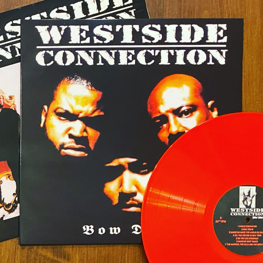 Westside Connection / Bow Down