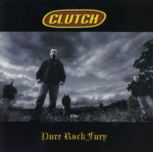 Clutch / Pure Rock Fury