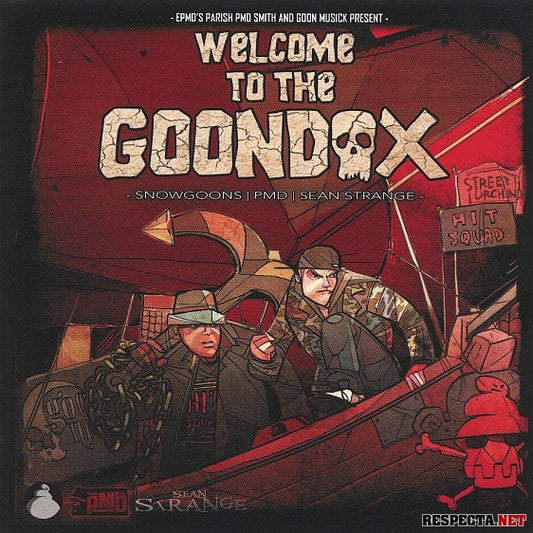 Snowgoons - PMD - Sean Strange / Goon Musick Presents Welcome to the Goondox