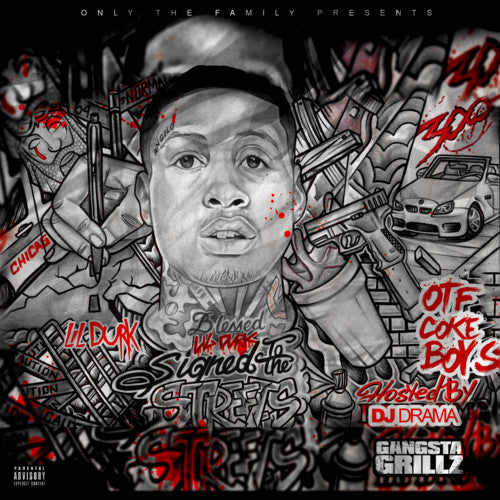Lil Durk / Signed To The Streets