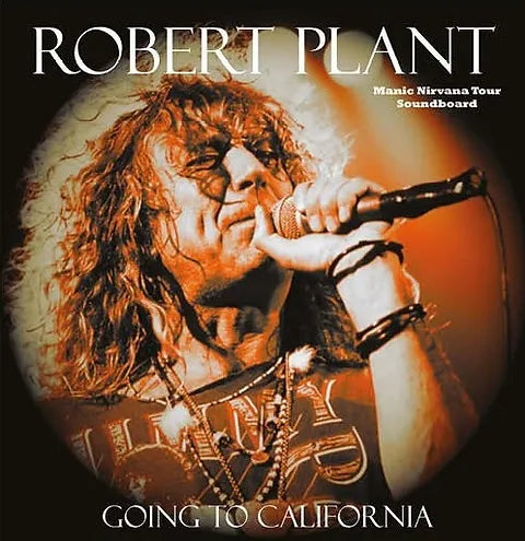 Robert Plant / Going To California