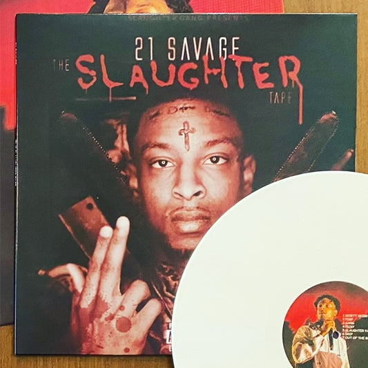 21 Savage / The Slaughter Tape
