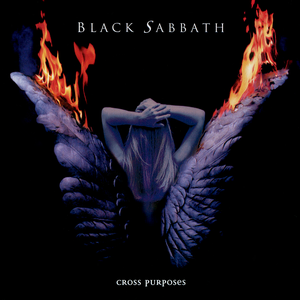 Black Sabbath / Cross Purposes