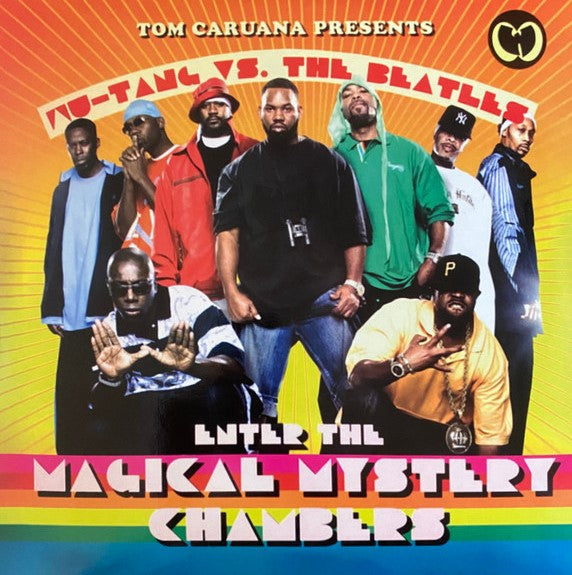Tom Caruana Presents Wu-Tang Vs. The Beatles / Enter The Magical Mystery Chambers