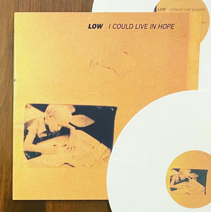 Low / I Could Live In Hope