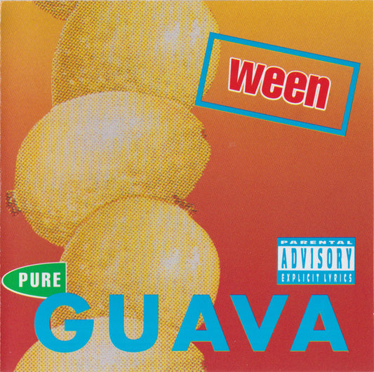 Ween / Pure Guava