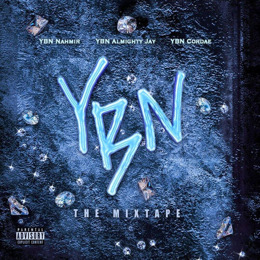 YBN / The Mixtape