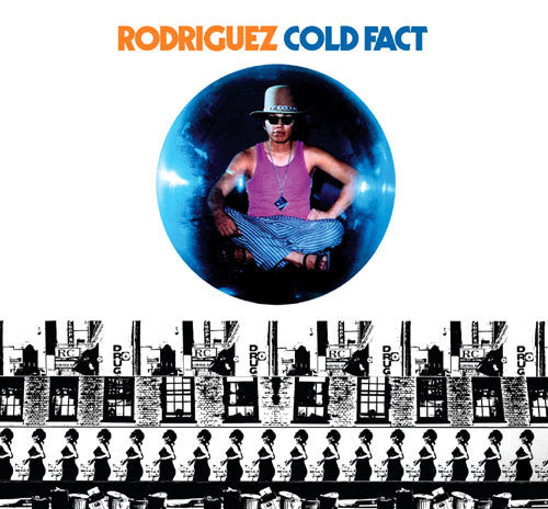 Rodriguez / Cold Fact